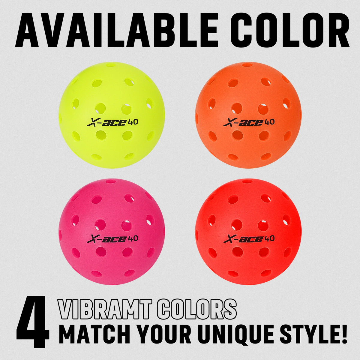 Balles de pickleball AMASPORT X-ACE 40 dans leurs quatre couleurs : jaune fluo, orange, rose et rouge