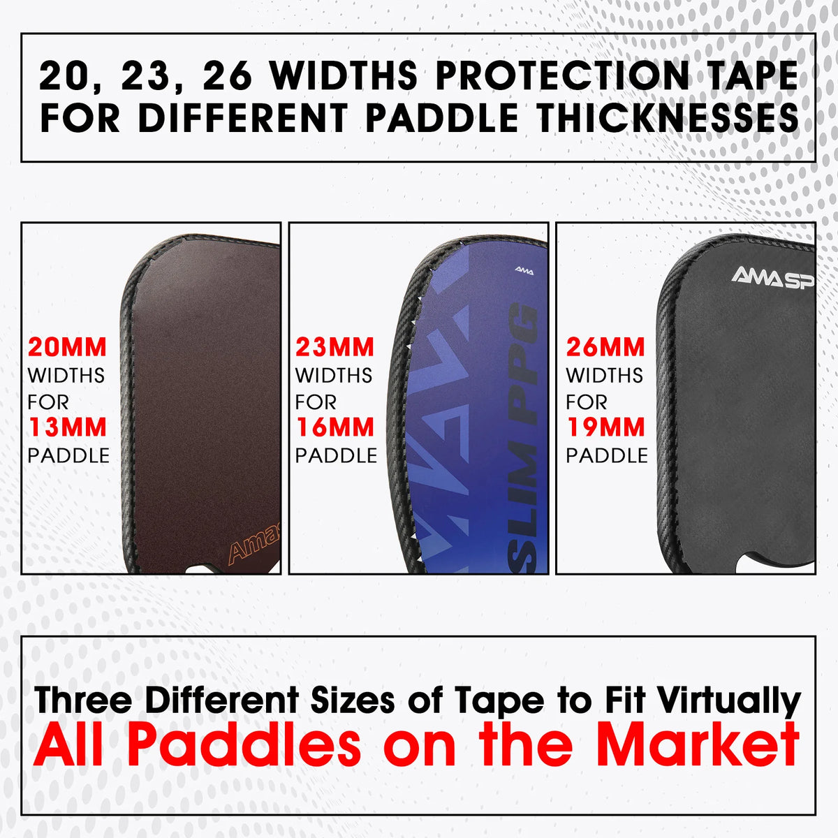 Bande de protection de raquette AMASPORT : les trois largeurs 20, 23 et 26 mm posées sur trois raquettes